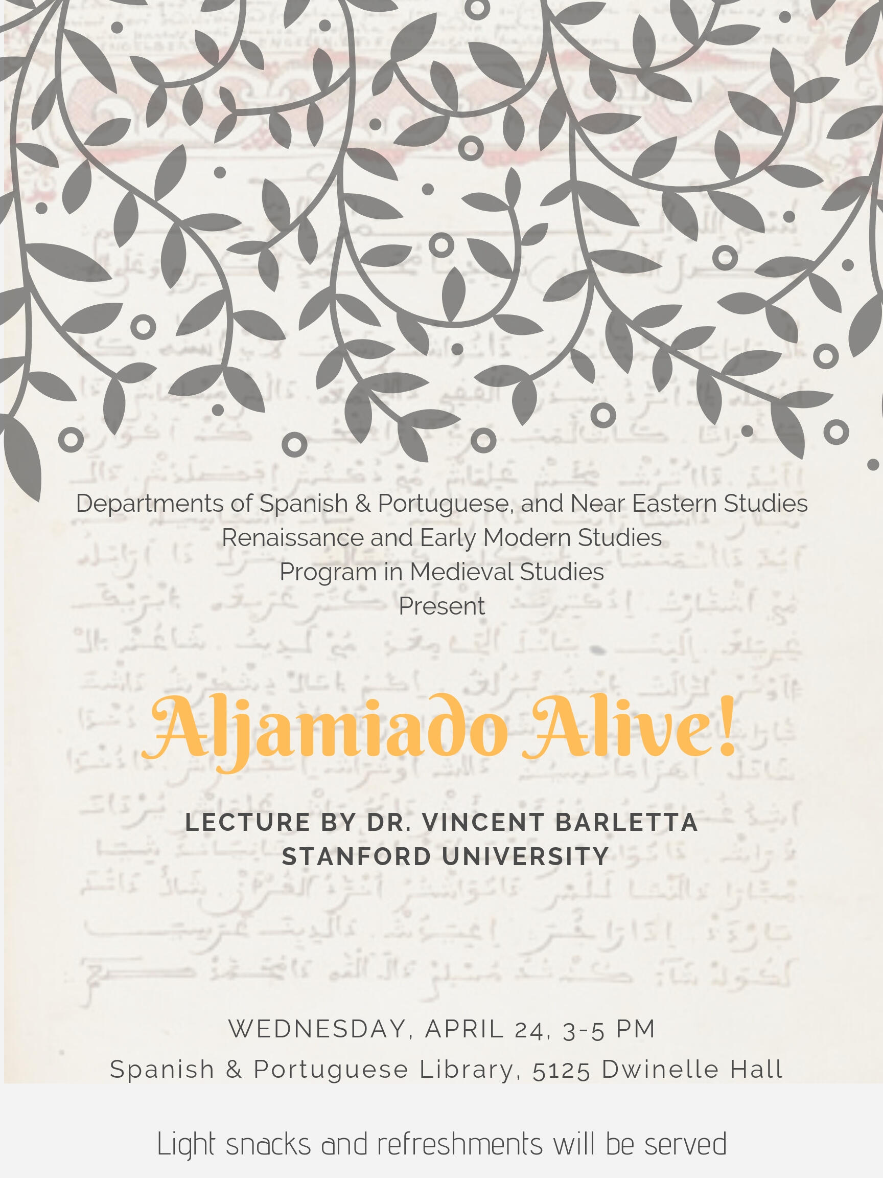 Aljamiado Alive! Lecture by Dr. Vincent Barletta, Stanford University