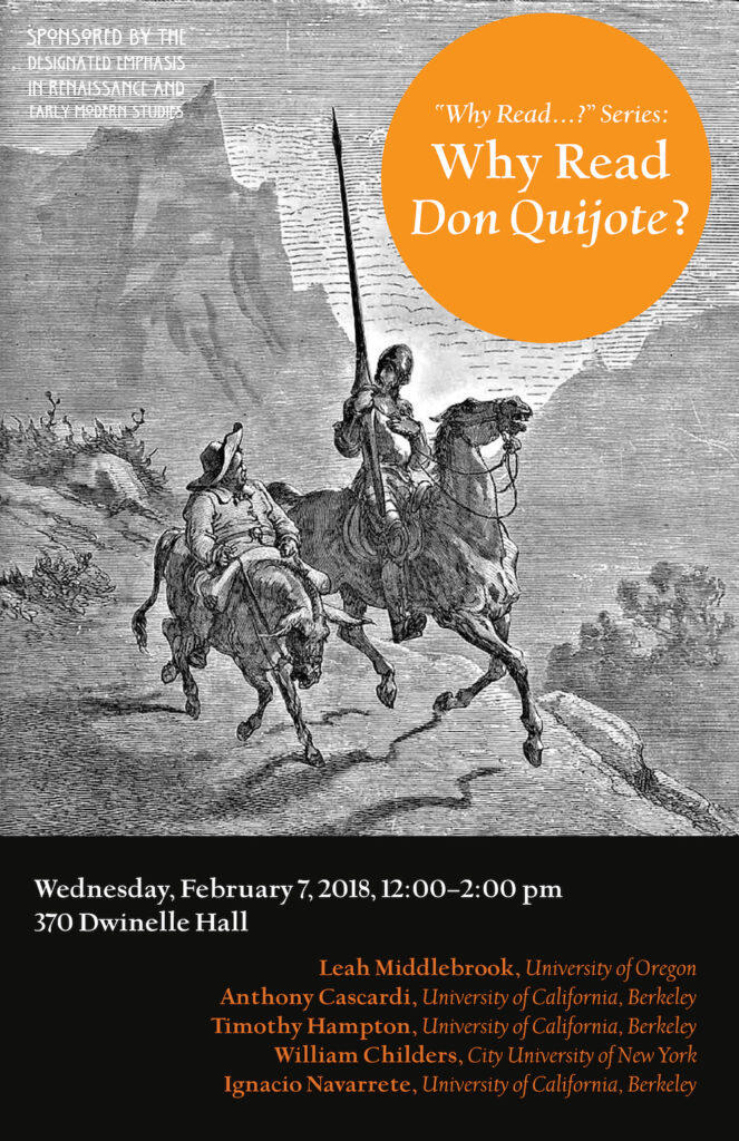 Renaissance and Early Modern Studies, D.E. “Why Read…? Series” Why Read Don Quijote?