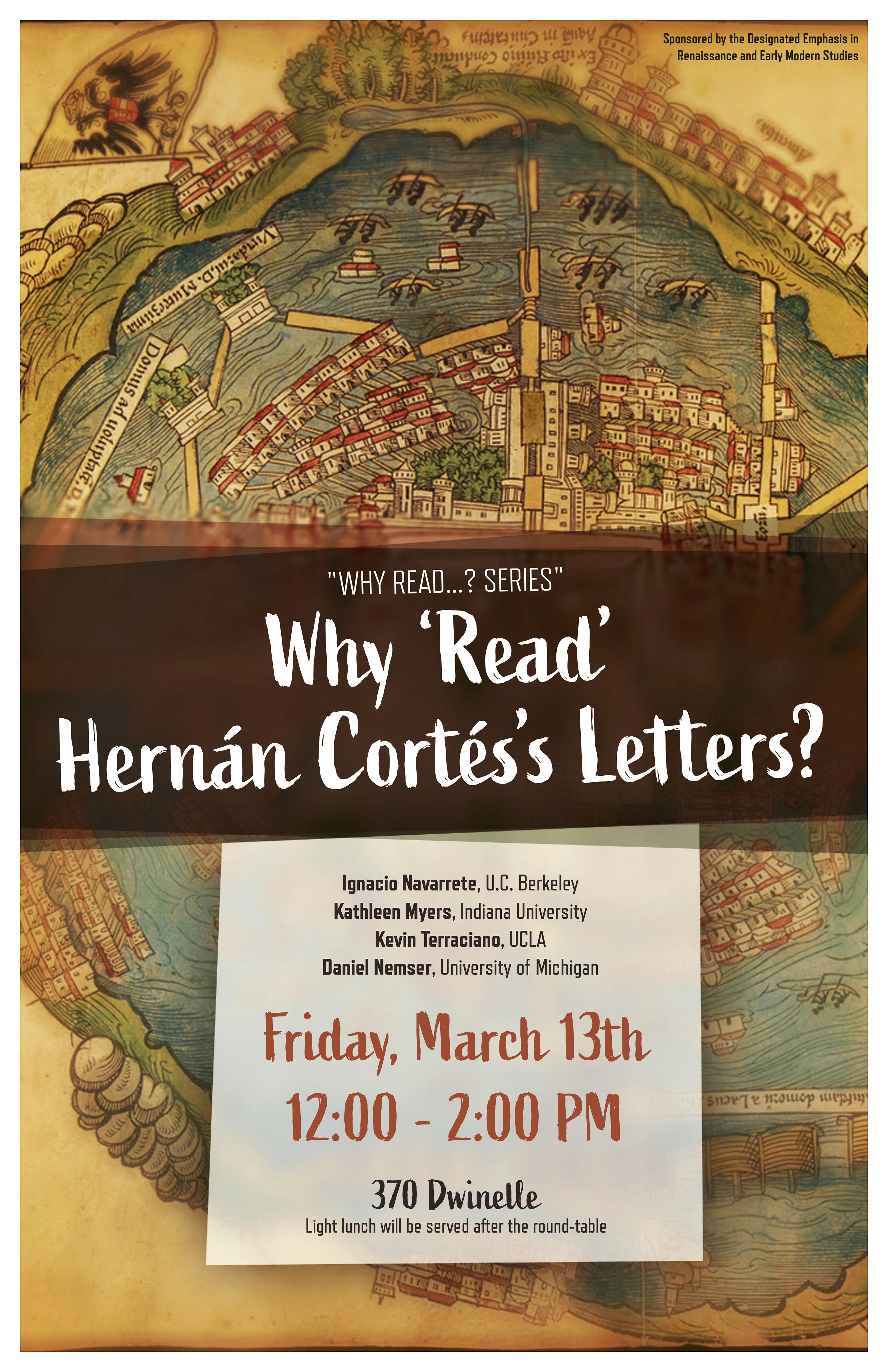 Why Read Hernán Cortés